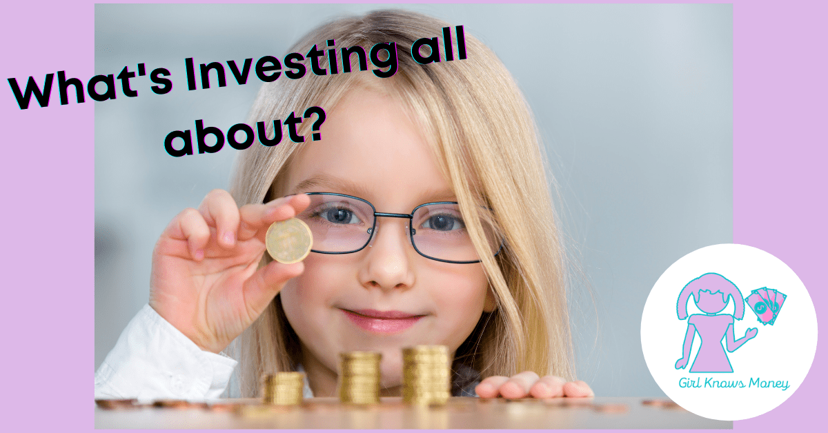 Managing Money – What’s Investing all&nbsp;about?